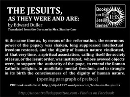 The Jesuits, As They Were and Are by Edward Duller